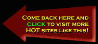 When you're done at MarcKam, be sure to check out these HOT sites!